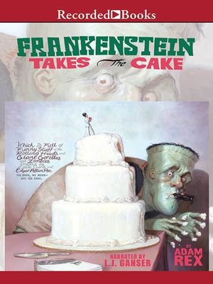 cover image of Frankenstein Takes the Cake